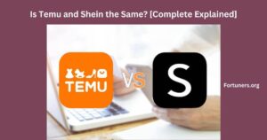 Is Temu and Shein the Same [Complete Explained]